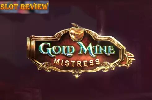 Gold Mine Mistress Slot Review